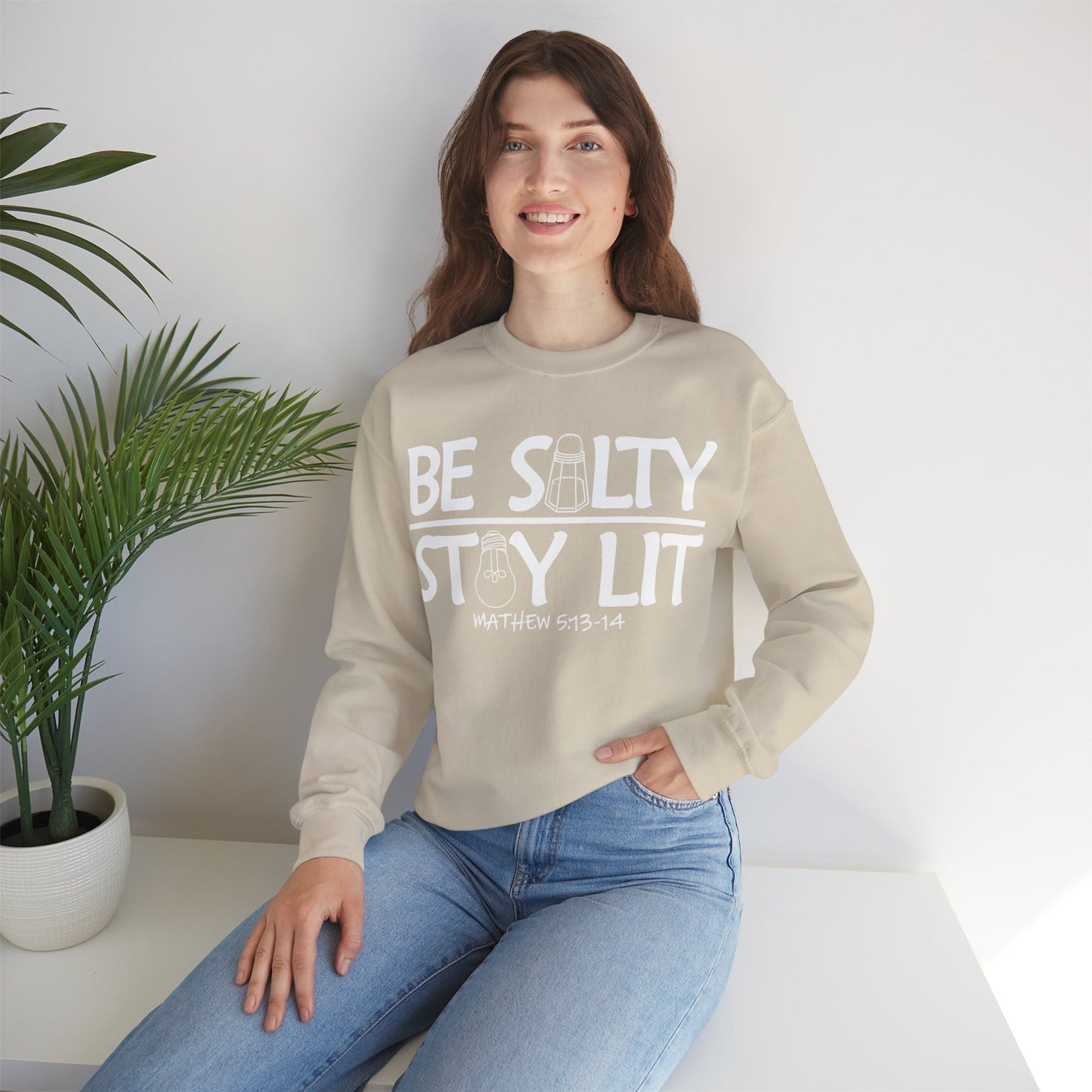 Be Salty Stay Lit Christian Sweatshirt