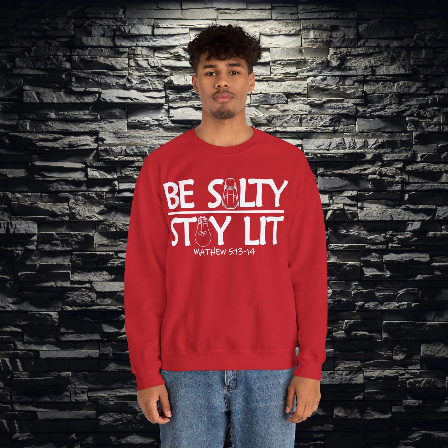 Be Salty Stay Lit Christian Sweatshirt