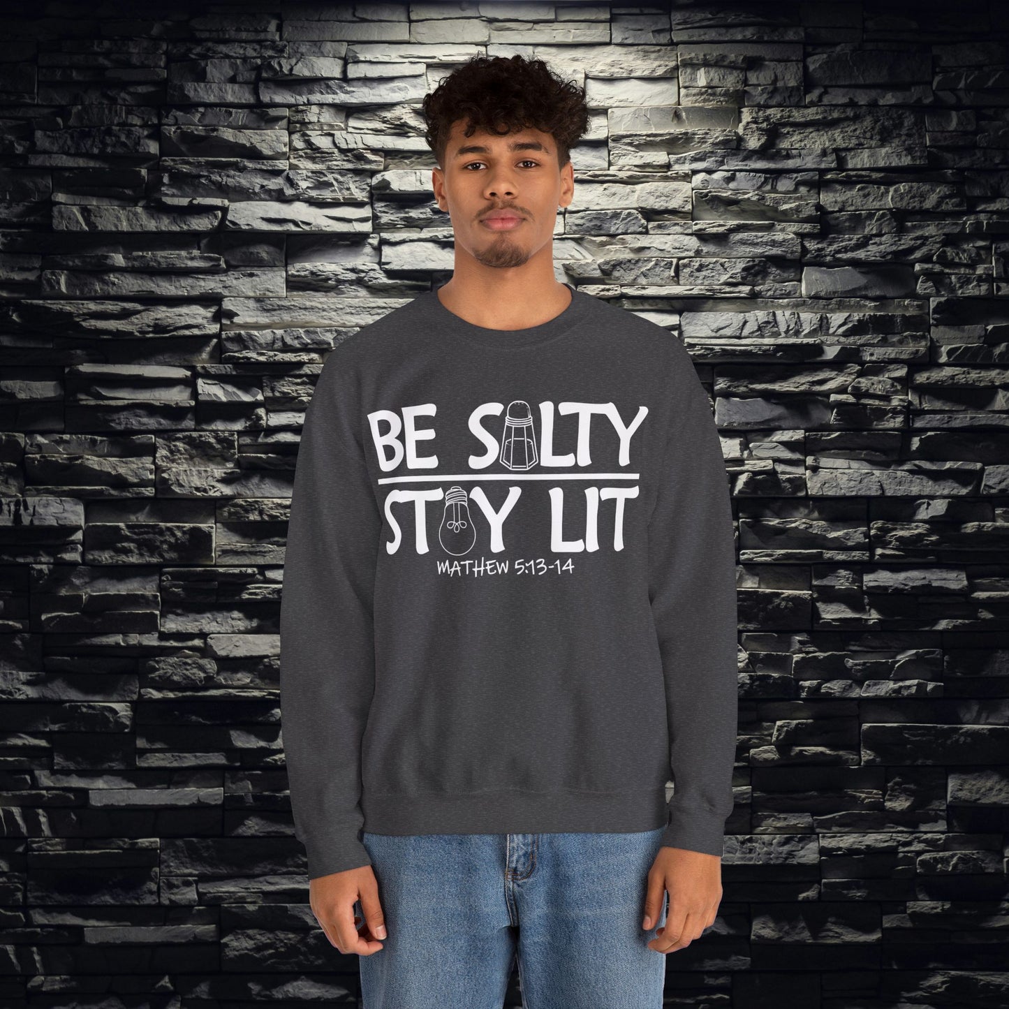 Be Salty Stay Lit Christian Sweatshirt