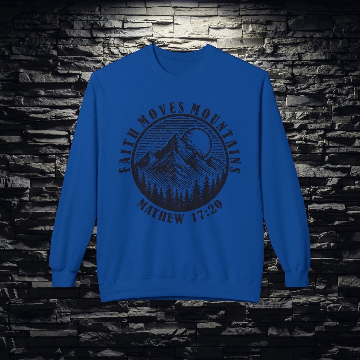 Faith Moves Mountains Sweatshirt