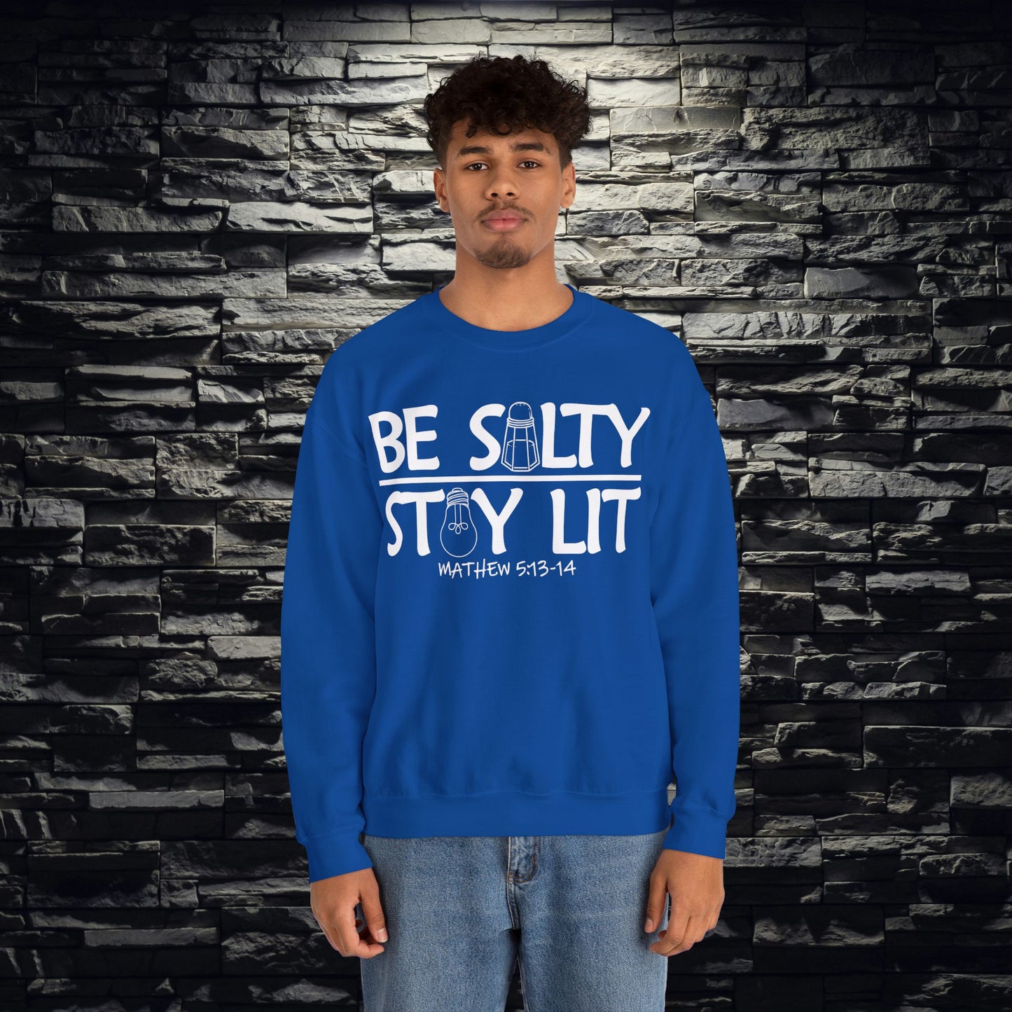 Be Salty Stay Lit Christian Sweatshirt