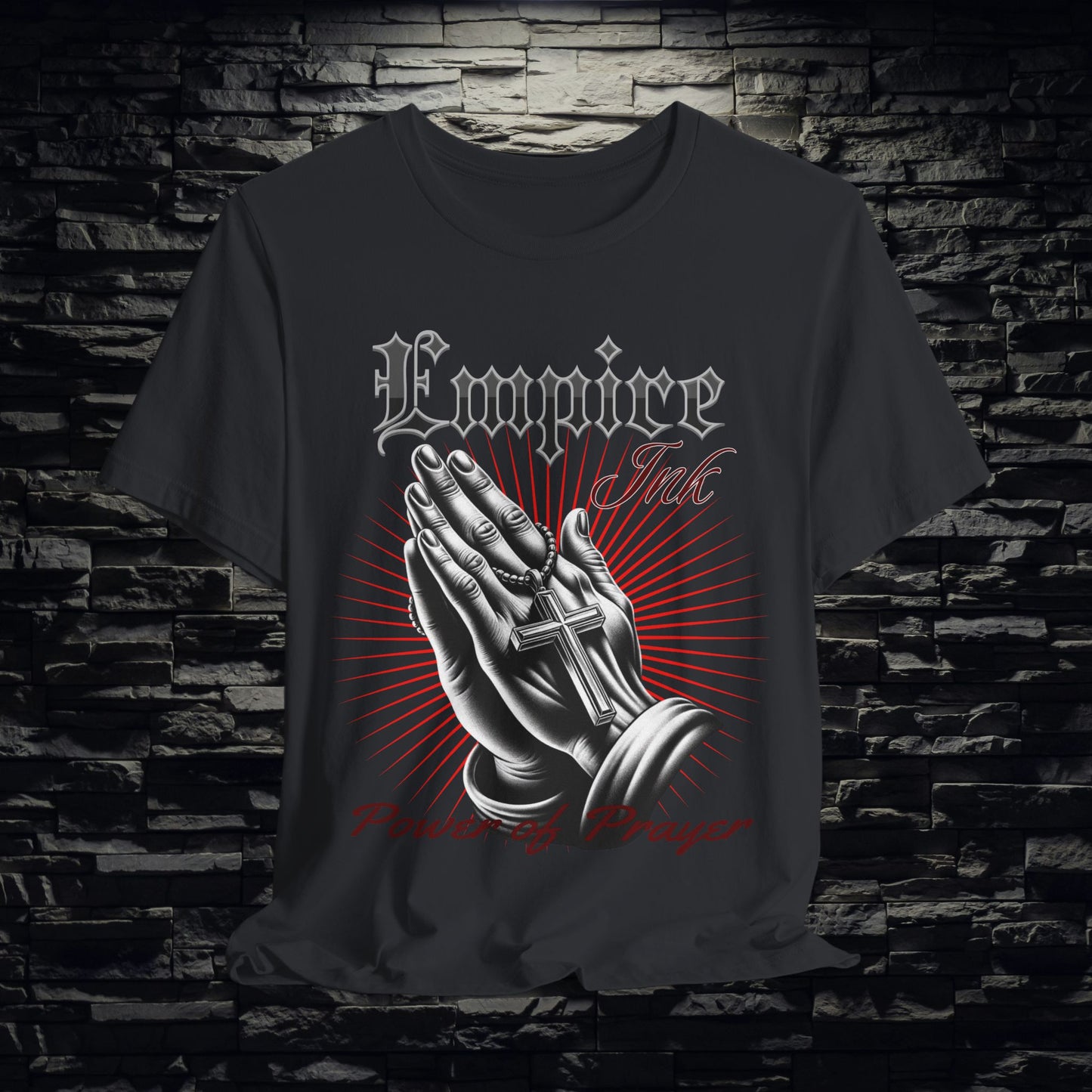 Praying Hands Tee | Empire Ink Apparel | Power of Prayer Shirt | Christian Streetwear | Unisex Faith Tee