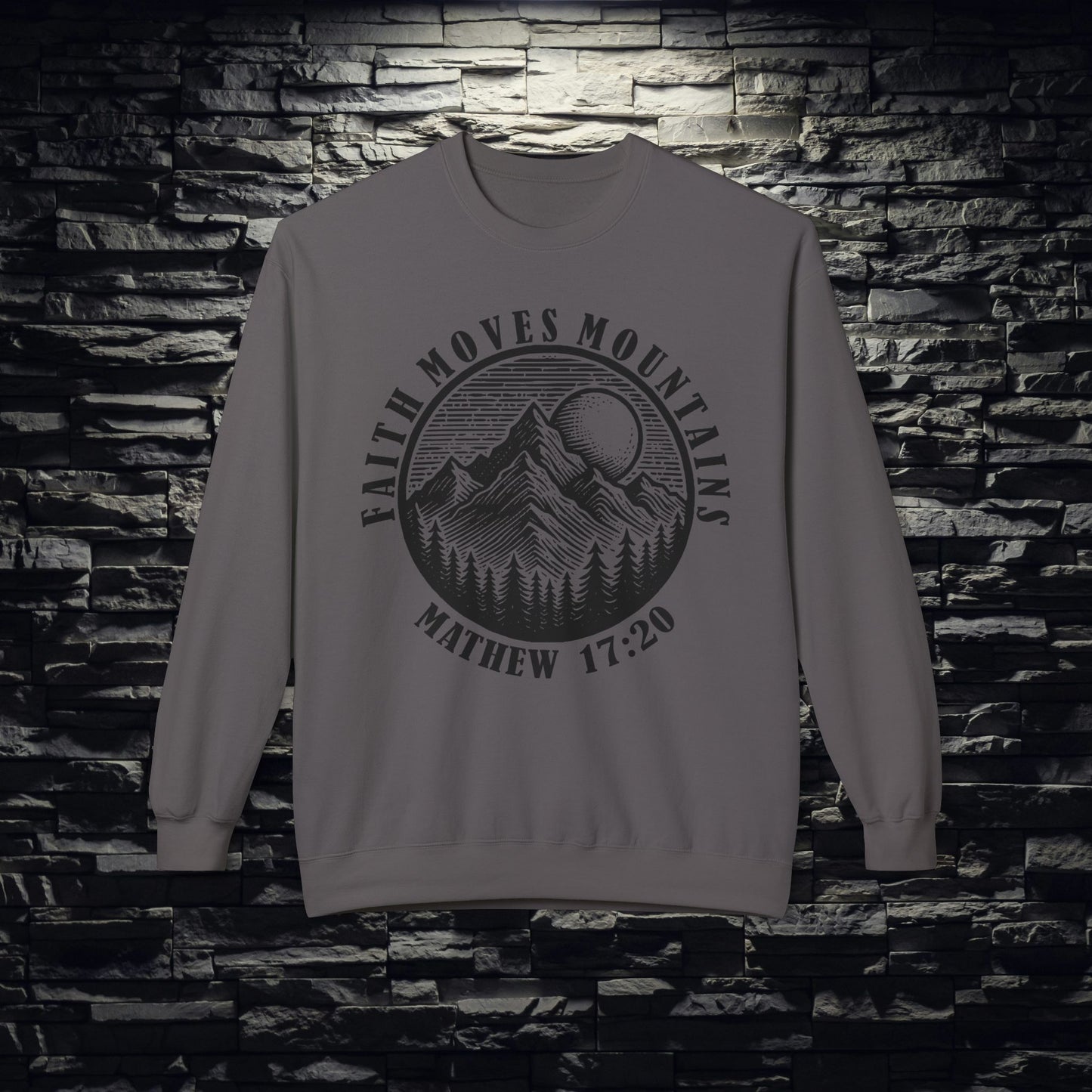 Faith Moves Mountains Sweatshirt