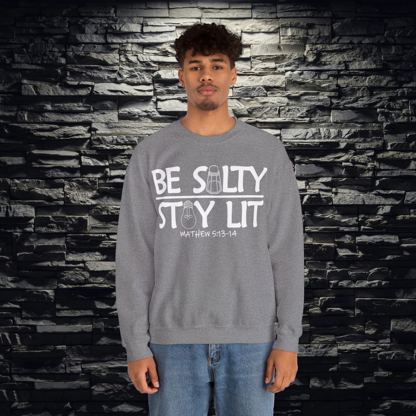 Be Salty Stay Lit Christian Sweatshirt
