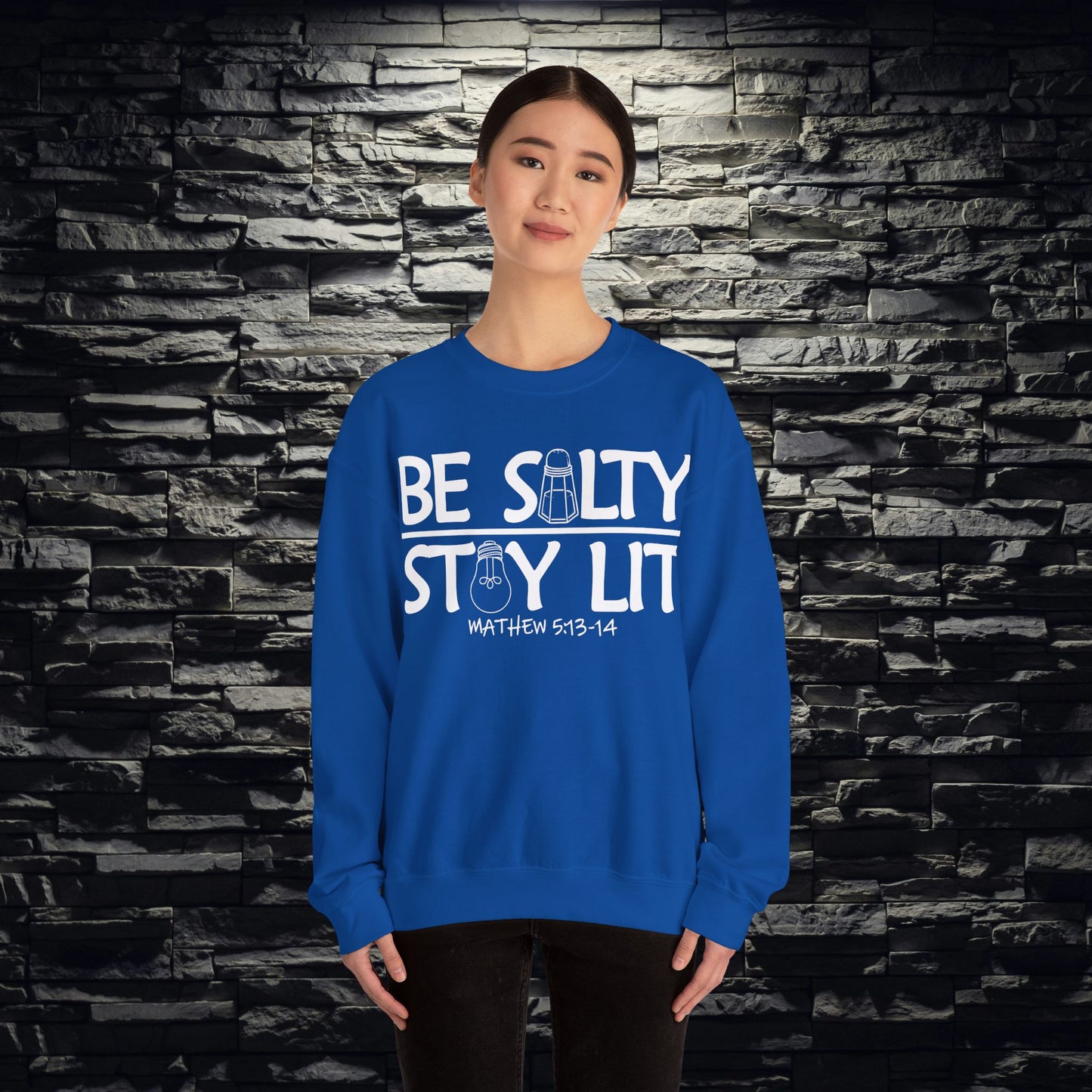 Be Salty Stay Lit Christian Sweatshirt