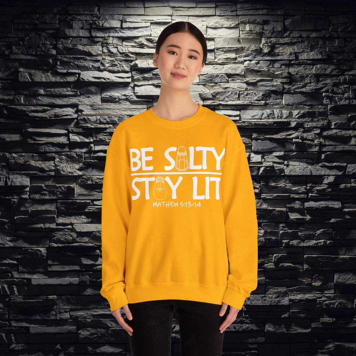 Be Salty Stay Lit Christian Sweatshirt