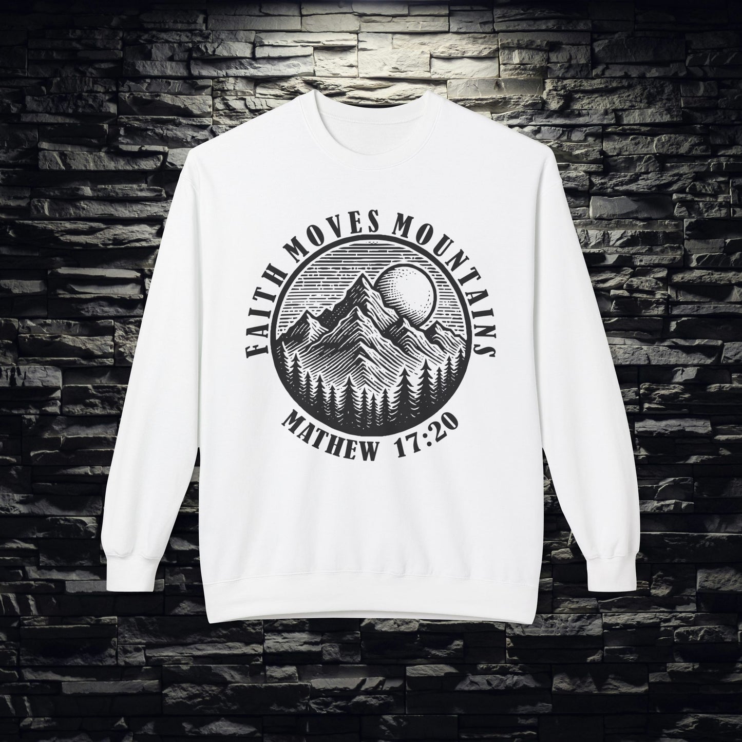 Faith Moves Mountains Sweatshirt