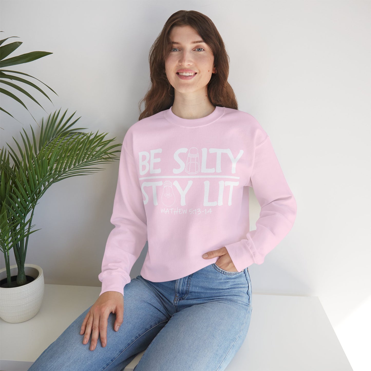 Be Salty Stay Lit Christian Sweatshirt