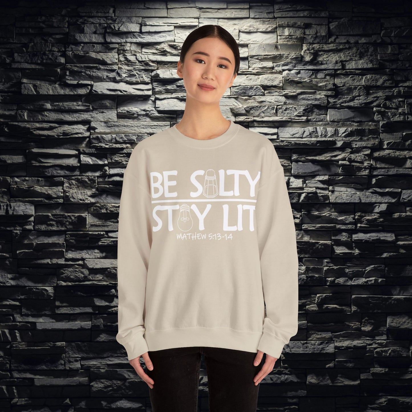 Be Salty Stay Lit Christian Sweatshirt