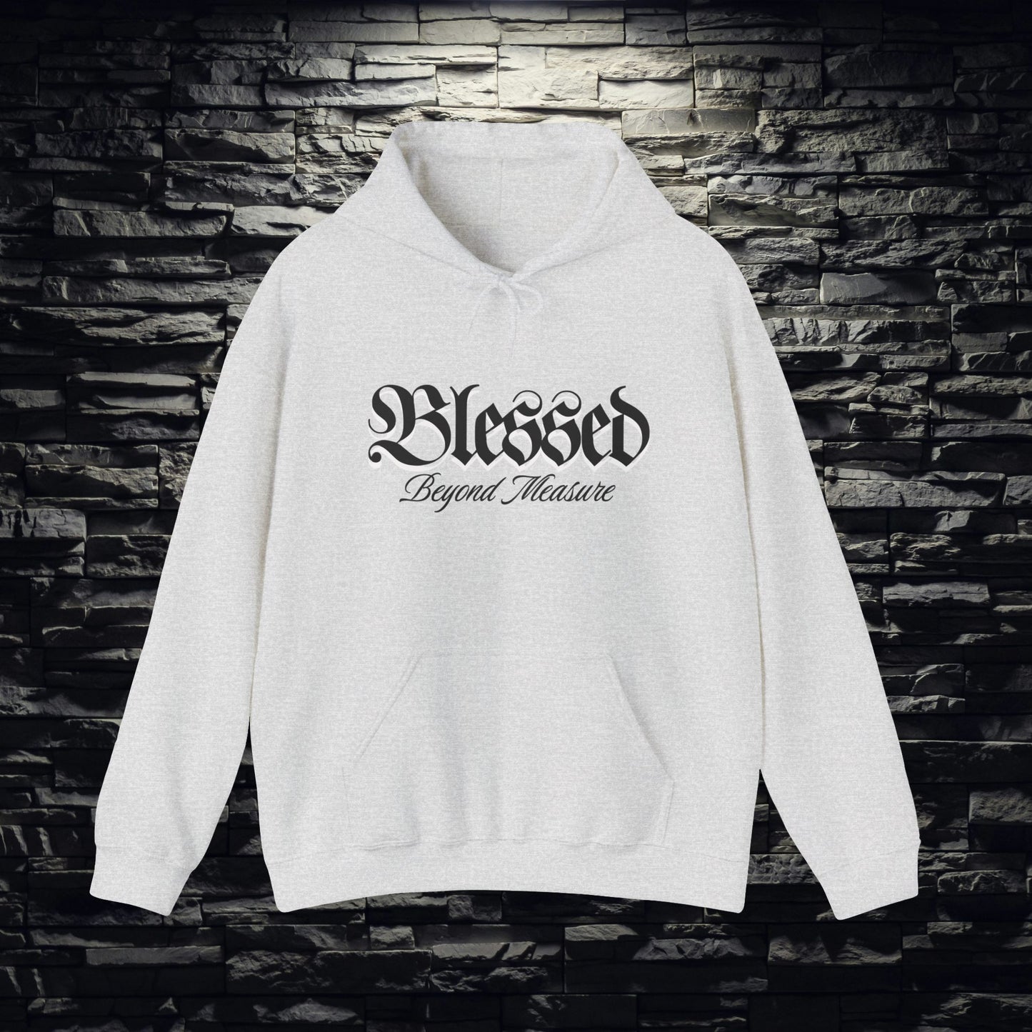 Blessed Beyond Measure Hoodie