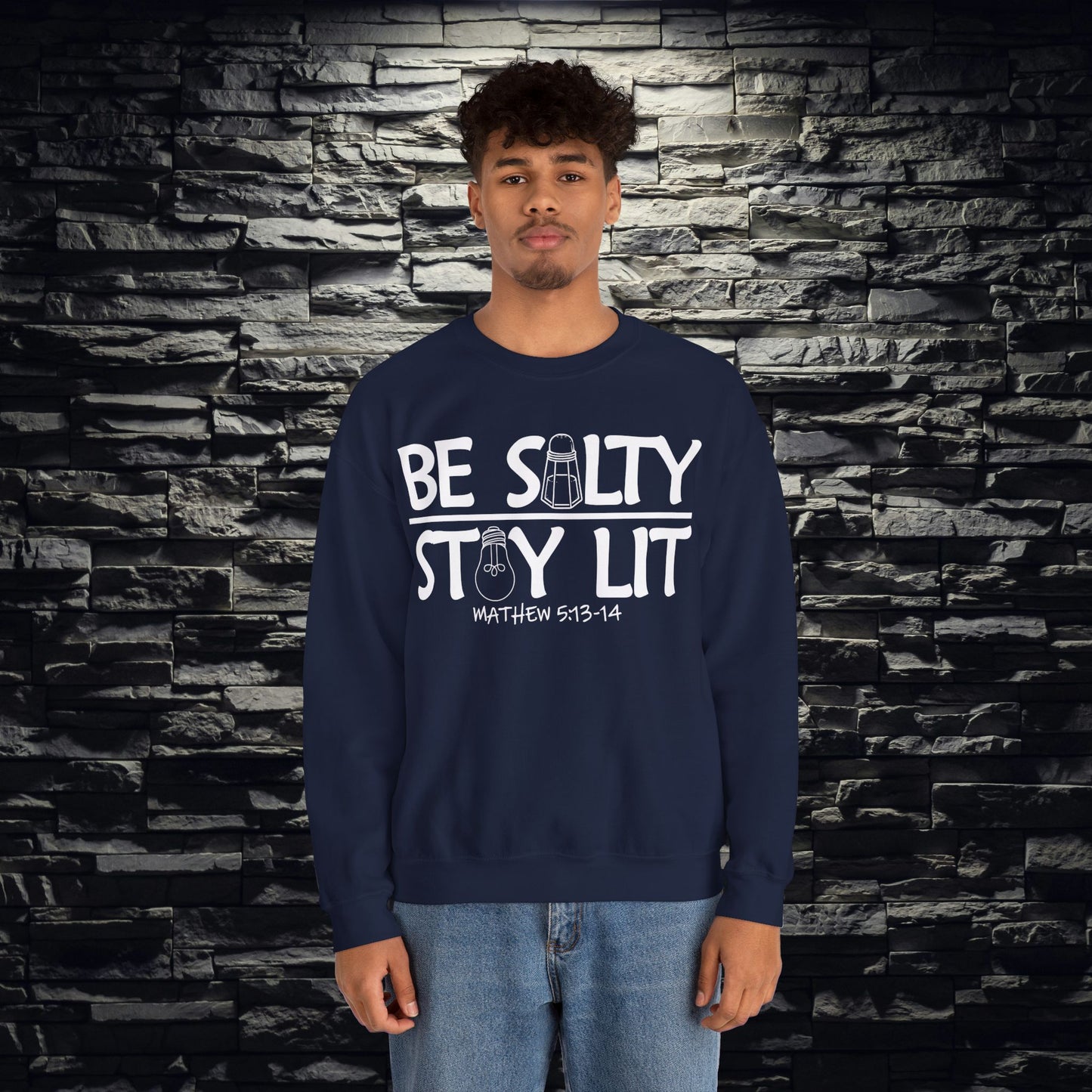 Be Salty Stay Lit Christian Sweatshirt