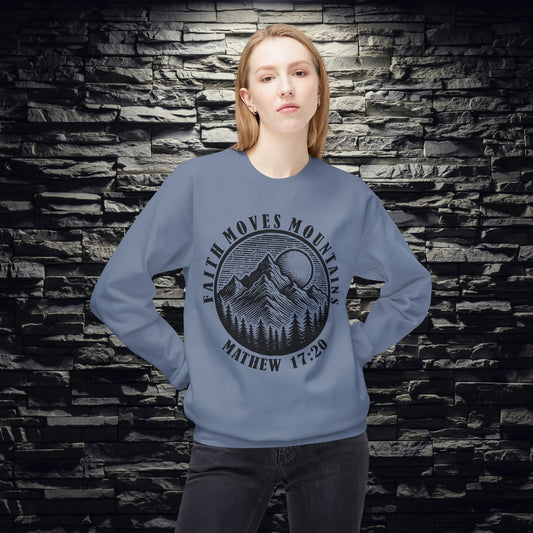Faith Moves Mountains Sweatshirt