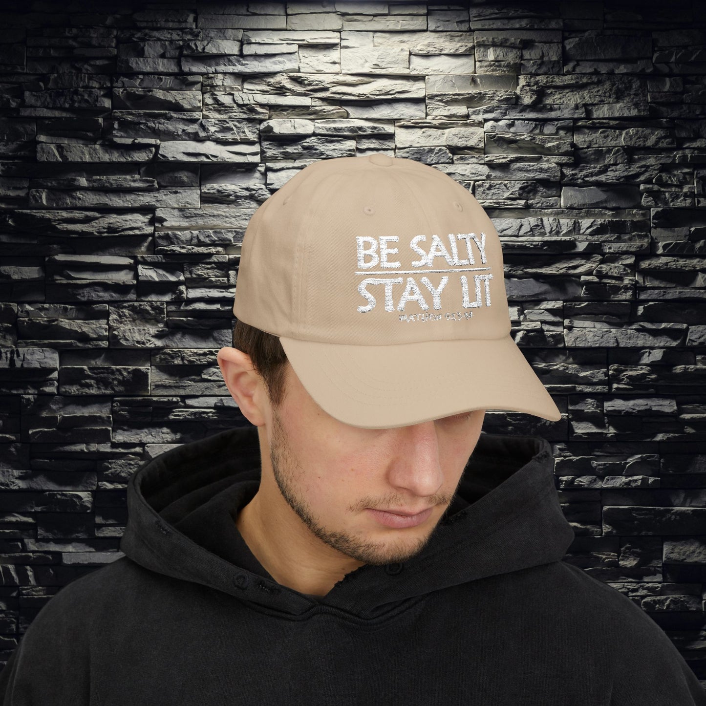 Be Salty Stay Lit Dad Hat