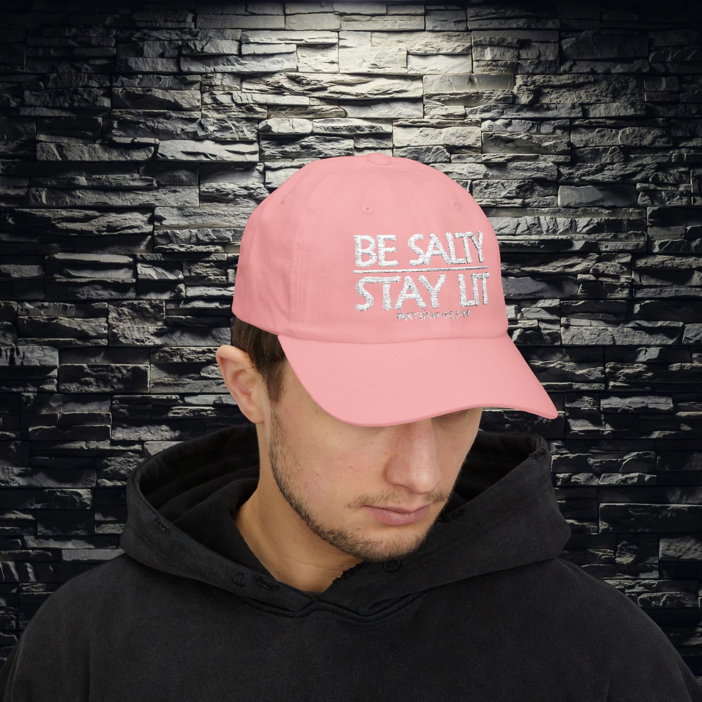 Be Salty Stay Lit Dad Hat