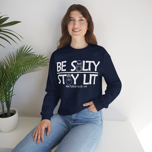 Be Salty Stay Lit Christian Sweatshirt